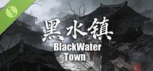 Blackwater Town Demo