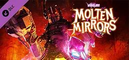 Tiny Tina's Wonderlands: Molten Mirrors