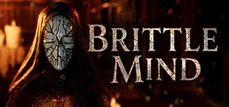 Brittle Mind