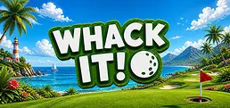 Whack It!