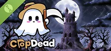 Crop Dead Demo