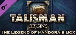 Talisman: Origins - The Legend of Pandora's Box
