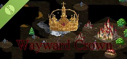 Wayward Crown Demo