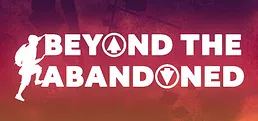 Beyond The Abandoned