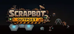 Scrapbot Outpost