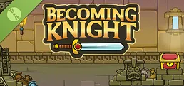 Becoming Knight Demo