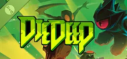 Die Deep Demo