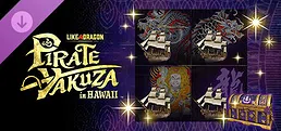 Like a Dragon: Pirate Yakuza in Hawaii - Ship Customization Pack