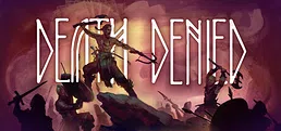 Death Denied Playtest