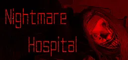 Nightmare Hospital