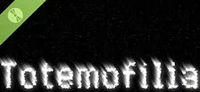 Totemofilia Demo
