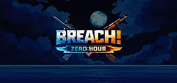 BREACH: Zero Hour