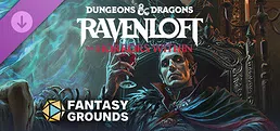 Fantasy Grounds - Dungeons & Dragons Ravenloft The Horrors Within