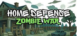 Home Defense Zombie War