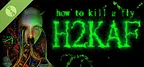 how to kill a fly [ H2KAF ] Demo