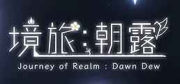 Journey of Realm: Dawn Dew (Demo)