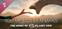 You, me & Other Animals: The music of Planet Zoo
