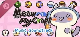 Meow My Crop! - Soundtrack