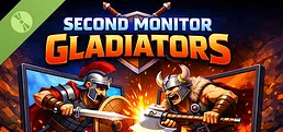Second Monitor Gladiators Demo