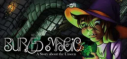Buried Magic: A Story about the Unseen Playtest