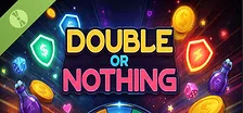 Double or Nothing Demo