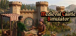 Medieval Castle Simulator