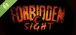Forbidden Sight Demo