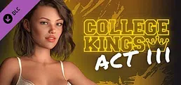 College Kings - Act III