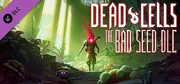 Dead Cells: The Bad Seed