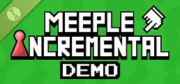 Meeple Incremental Demo