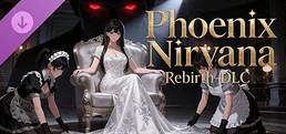 Phoenix Nirvana Rebirth - DLC