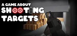 A Game About Shooting Targets