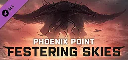 Phoenix Point - Festering Skies DLC