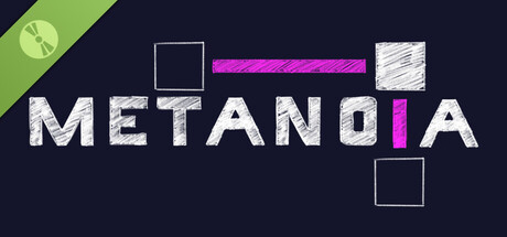 Metanoia Demo