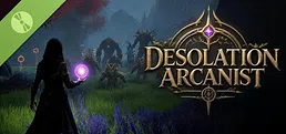 Desolation Arcanist Demo