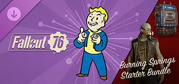 Fallout 76: Burning Springs Starter Bundle
