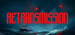 RETRANSMISSION Playtest
