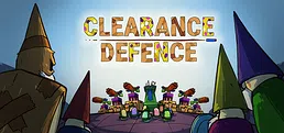 Clearance Defence Playtest