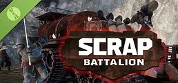 Scrap Battalion Demo