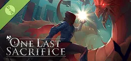 One Last Sacrifice Demo