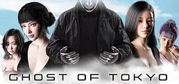 Ghost of Tokyo