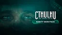 Cthulhu: The Cosmic Abyss - Sanity Skin Pack Screenshot 0