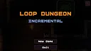 Loop Dungeon - Incremental Screenshot 1