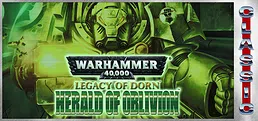Legacy of Dorn: Herald of Oblivion (Classic)