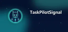 Task Pilot Signal