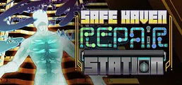 Safe Haven Repair Station