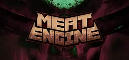 Meat Engine Playtest