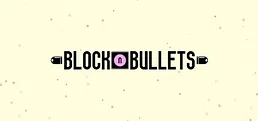 BlockNBullets