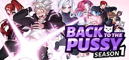 Back to the Pussy - Season 1