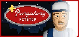 Purgatory Pitstop Playtest